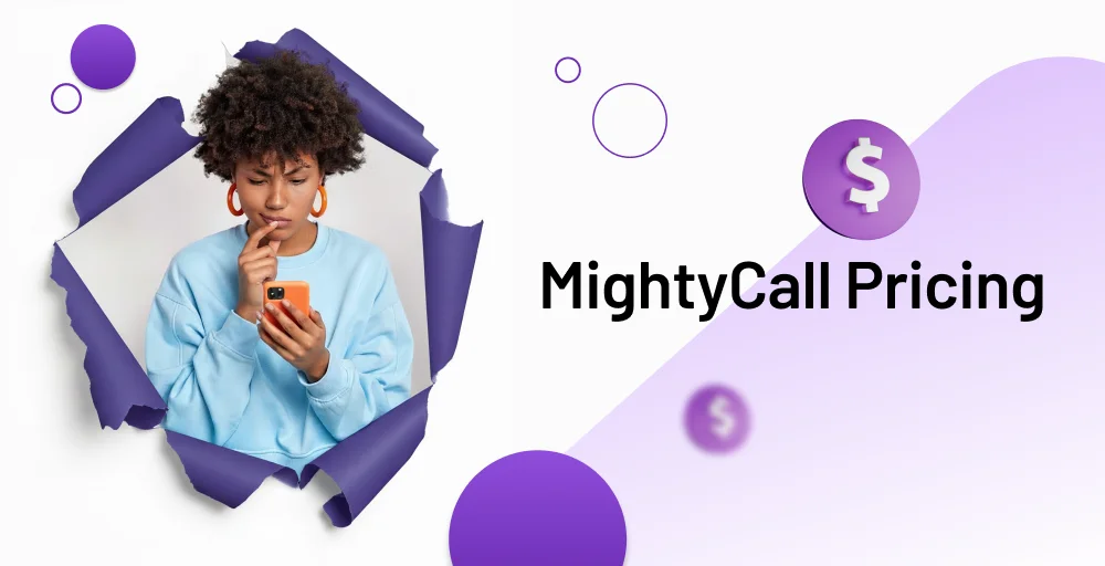 MightyCall Pricing and Plans Overview