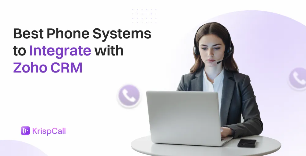 best phone systems to integrate with zoho crm