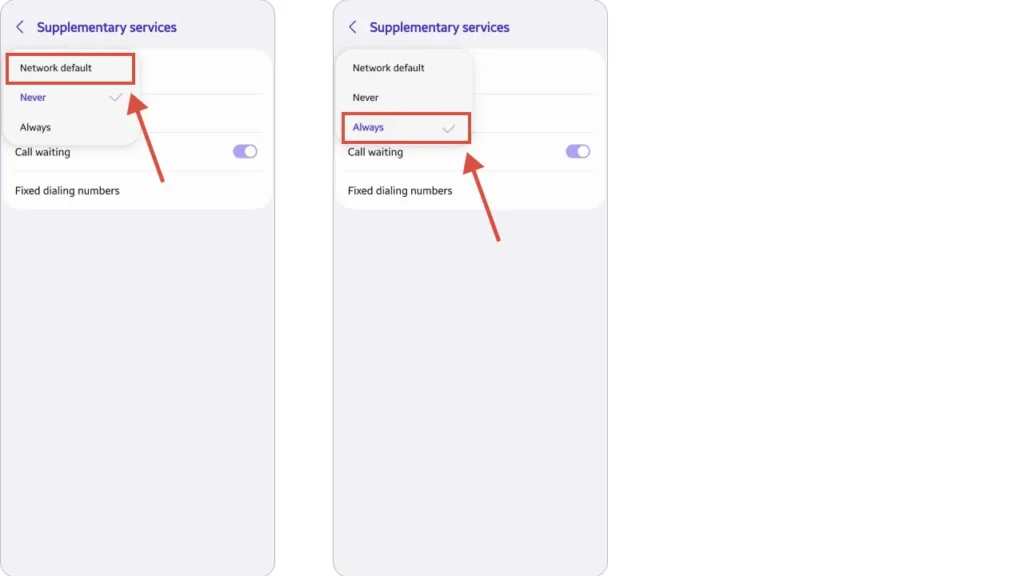 And select Network Default or Always to make your number visible when calling