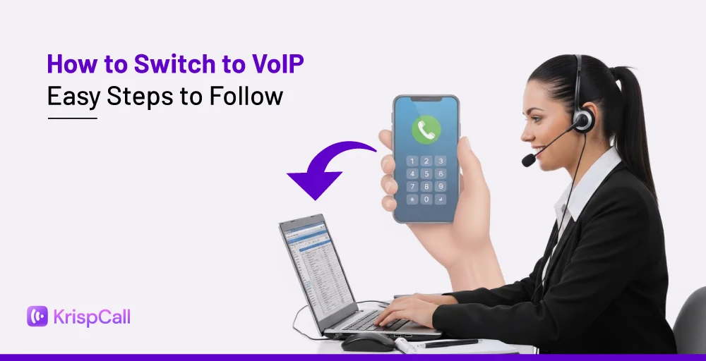 How to Switch to VoIP: Easy Steps to Follow