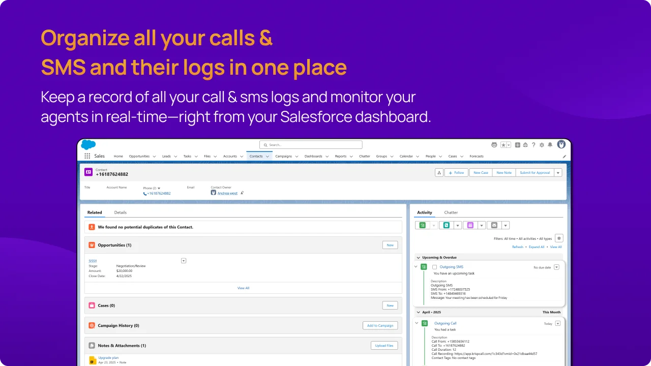 Organize all your calls & SMS and their logs in one place salesforce